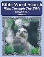 Bible Word Search Walk Through the Bible Volume 131