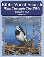 Bible Word Search Walk Through the Bible Volume 132