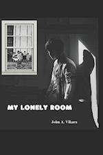 My Lonely Room