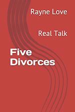Five Divorces