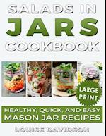 Salads in Jars Cookbook ***large Print Edition***