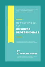 Bookkeeping 101 for Business Professionals