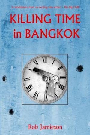 Killing Time in Bangkok