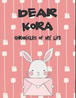 Dear Kora, Chronicles of My Life