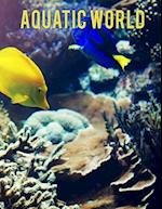 Aquatic World