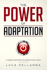 The Power of Adaptation