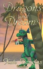 Dragons and Dreams 