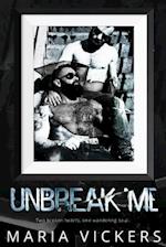 Unbreak Me