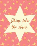 Shine Like the Stars.