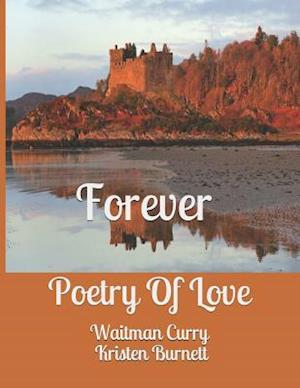 Forever: Poetry Of Love
