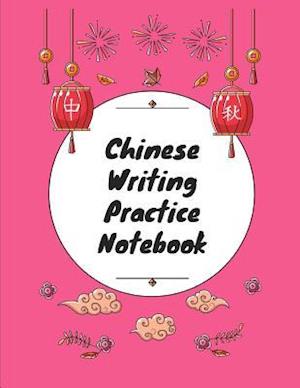 Chinese Writing Practice Notebook