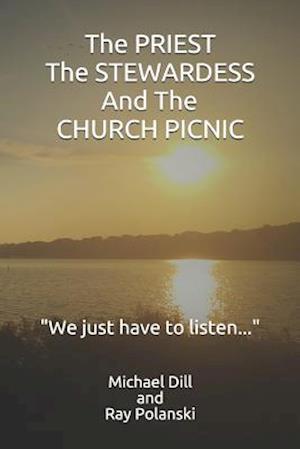 The Priest, the Stewardess, and the Church Picnic