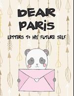 Dear Paris, Letters to My Future Self