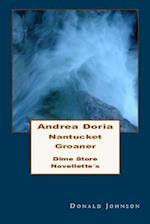 Andrea Doria Nantucket Groaner