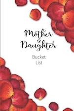 Mother and Daughter Bucket List