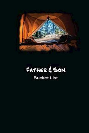 Father and Son Bucket List