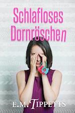 Schlafloses Dornr