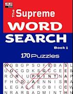 The Supreme Word Search Puzzle Book 1
