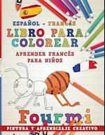 Libro Para Colorear Español - Francés I Aprender Francés Para Niños I Pintura Y Aprendizaje Creativo