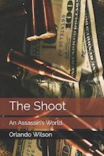 The Shoot: An Assassin's World 