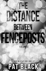 The Distance Between Fenceposts