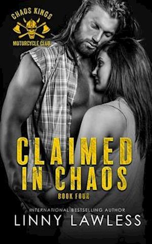 Claimed in Chaos