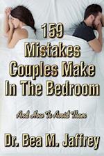 159 Mistakes Couples Make in the Bedroom