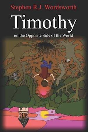 Timothy on the Opposite Side of the World