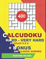 400 Calcudoku Hard - Very Hard Puzzles 9 X 9 + Bonus 250 Classic Sudoku