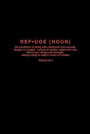 Refuge (Noun)