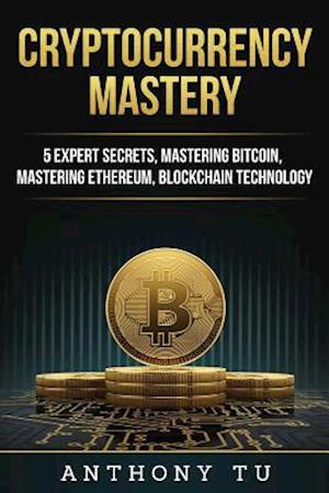 Cryptocurrency Mastery
