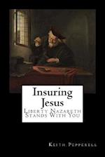 Insuring Jesus