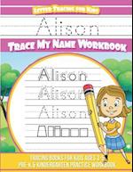 Alison Letter Tracing for Kids Trace My Name Workbook