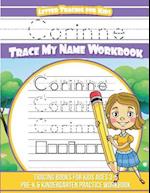 Corinne Letter Tracing for Kids Trace My Name Workbook