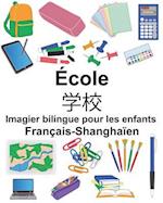 Français-Shanghaïen École Imagier Bilingue Pour Les Enfants