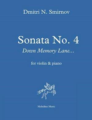 Sonata No. 4 for Violin and Piano