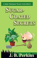 Sugar-Coated Secrets