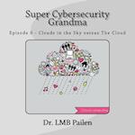 Super Cybersecurity Grandma