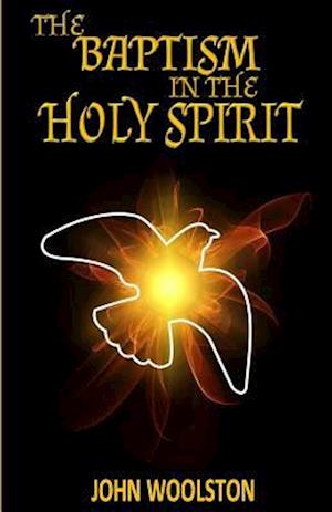 The Baptism in the Holy Spirit