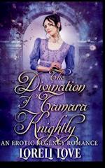 The Divination of Tamara Knightly: an Erotic Regency Romance 