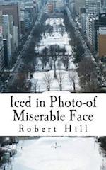 Iced in Photo-Of Miserable Face