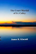 The Court Martial of Lt. Calley