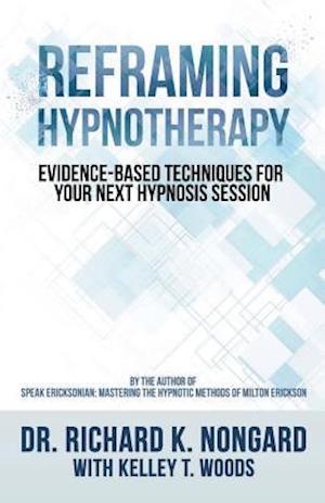 Reframing Hypnotherapy