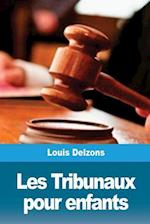 Les Tribunaux Pour Enfants