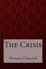 The Crisis Winston Churchill