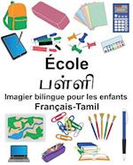 Français-Tamil École Imagier Bilingue Pour Les Enfants