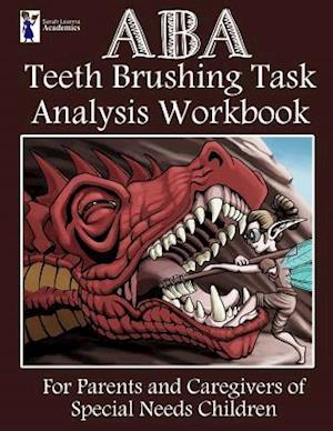 ABA Teeth Brushing Task Analysis Workbook