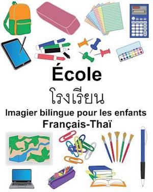 Français-Thaï École Imagier Bilingue Pour Les Enfants