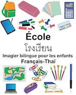 Français-Thaï École Imagier Bilingue Pour Les Enfants