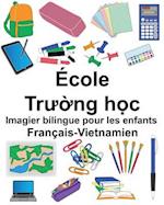 Français-Vietnamien École Imagier Bilingue Pour Les Enfants